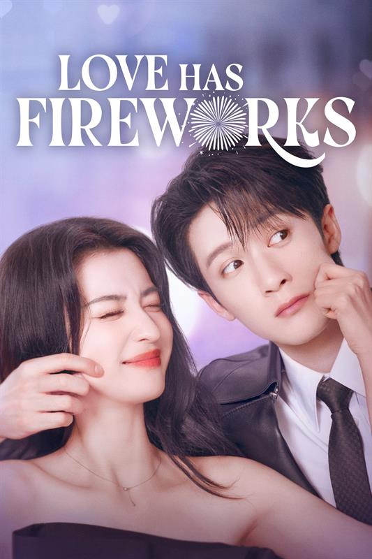 Love Has Fireworks ( 2026 )