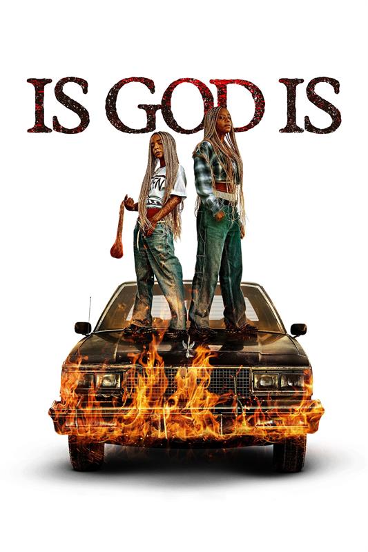 Is God Is ( 2026 )