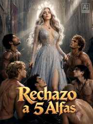 Rechazo a 5 Alfas