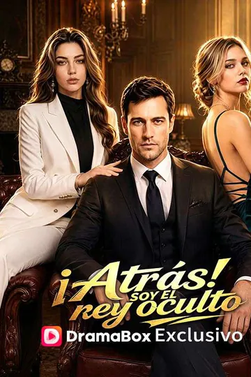 Póster de ¡Atrás! Soy el rey oculto (Doblado)